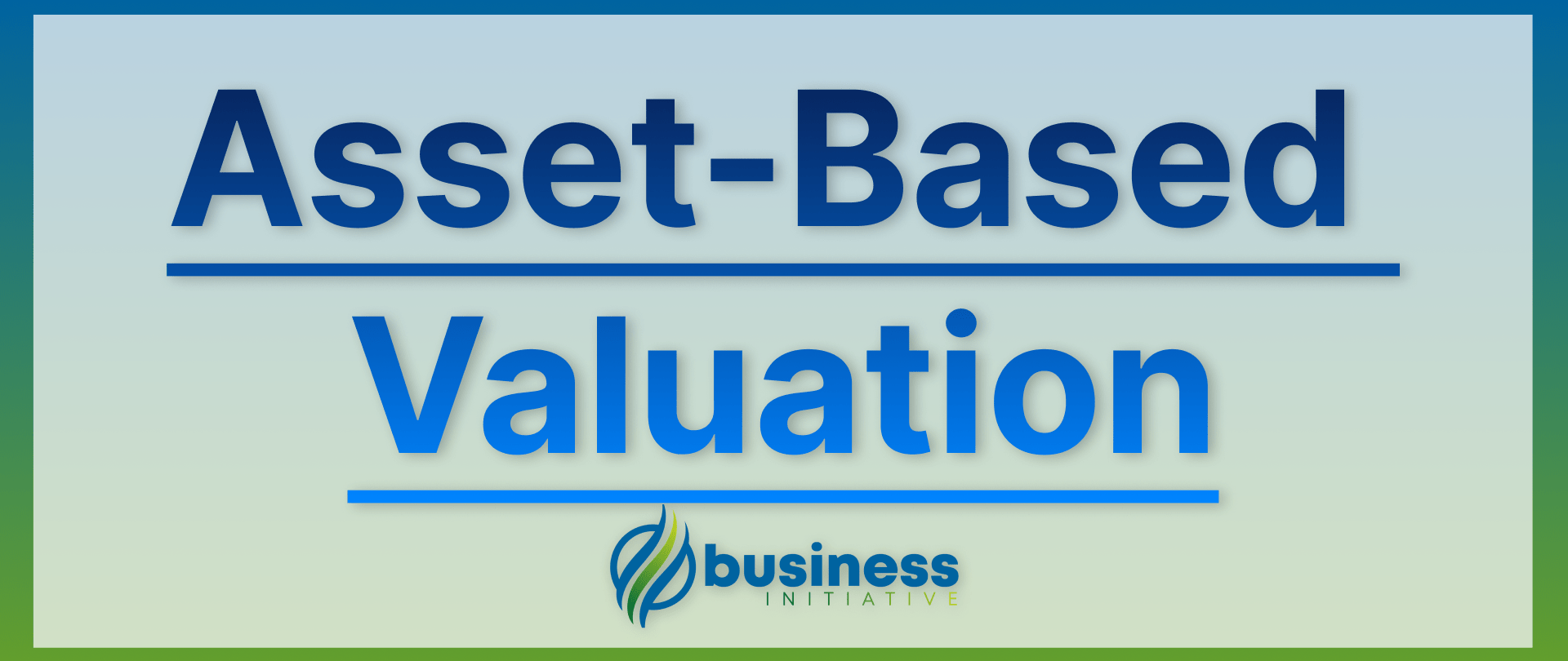 asset based business valuation