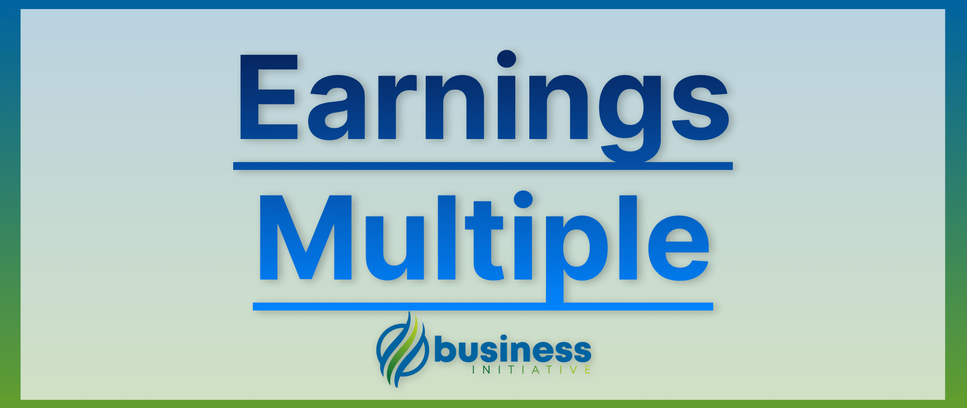 what is my business earning multiplier