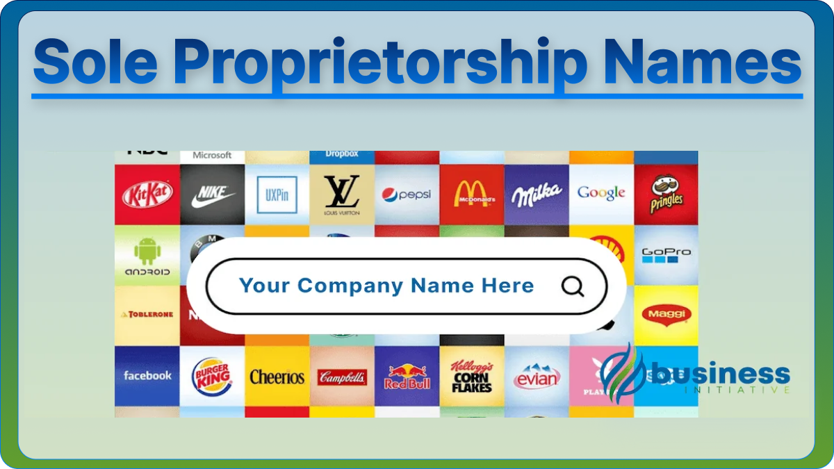 25+ Examples of Sole Proprietorship Company Names - Find Your Perfect Business Identity TODAY! Article Thumbnail